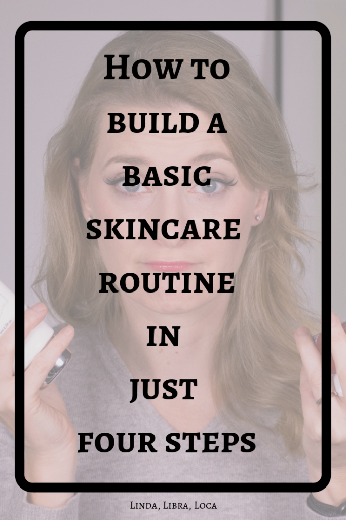 How To Build A Basic Skincare Routine - Doctor Anne